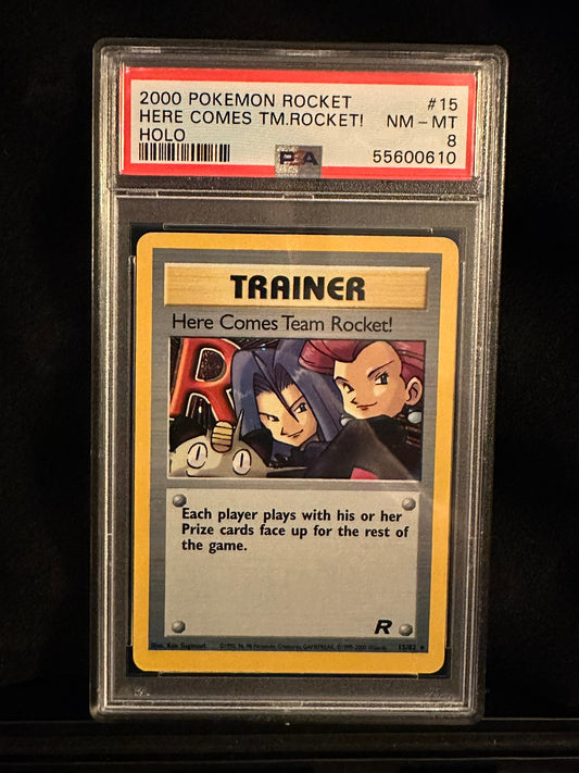 Here Comes Team Rocket! (15) #15 Team Rocket Holo Rare Unlimited Holofoil PSA 8